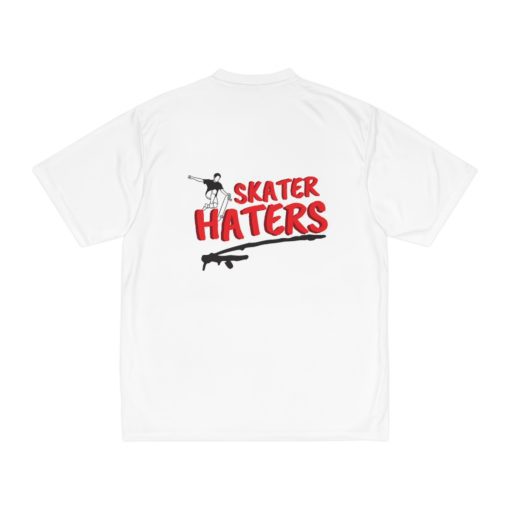 Skater Haters Sports T-Shirt