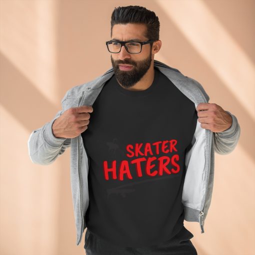 Skater Haters Sweatshirt