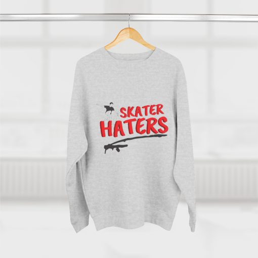 Skater Haters Sweatshirt