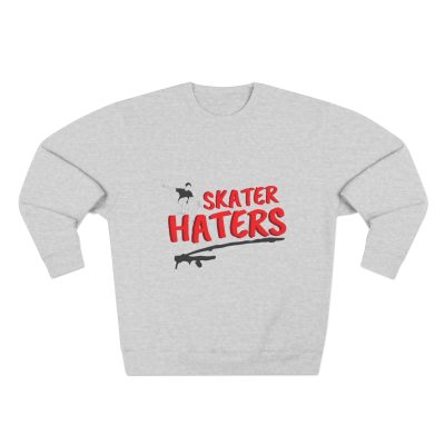 Skater Haters Sweatshirt